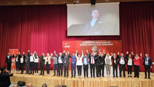 CHP Edirne Merkez İlçe’nin Yeni Başkanı Volkan Akgüngör Oldu